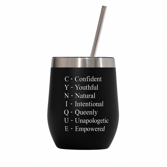 CYNIQUE 12oz Affirmation Wine Tumbler – Black Stainless Steel